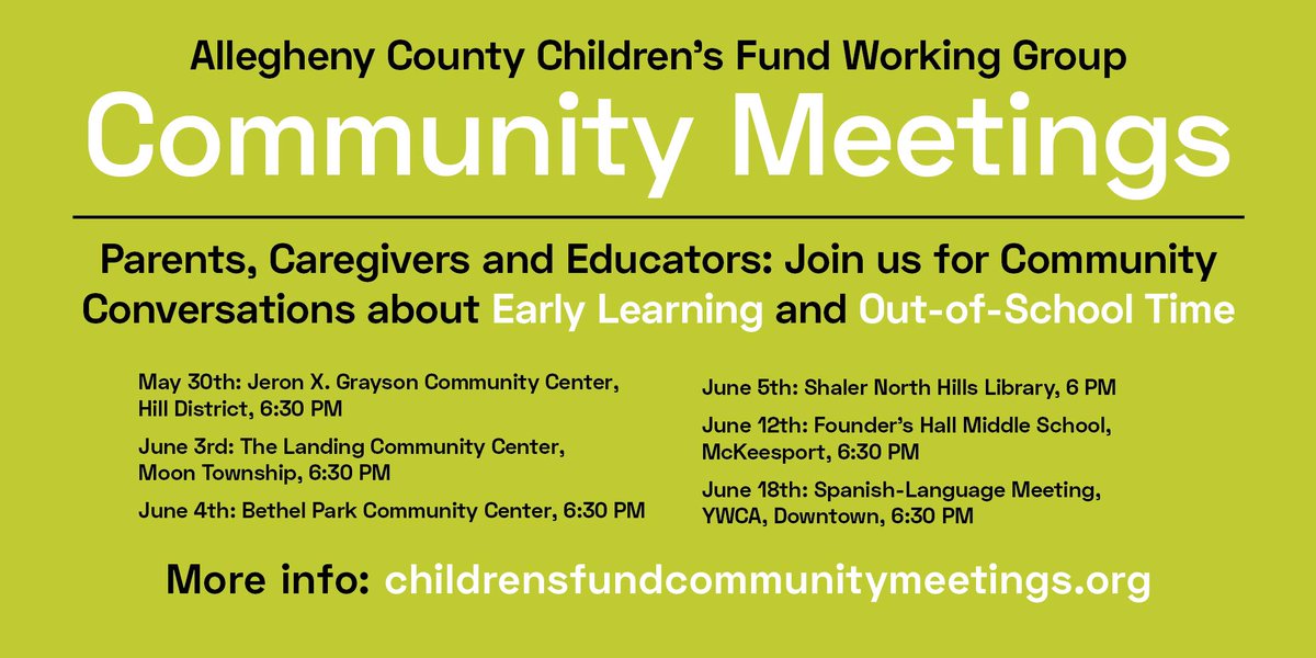 Interested in equitable access to early childhood and out-of-school programs? Come out to tomorrow to Founders's Hall Middle School at 6:30pm for a public meeting hosted by the Allegheny County Children's Fund Working Group