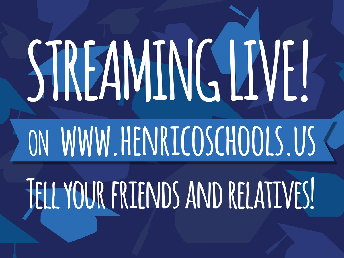 Congratulations to the Class of 2019! A reminder for family, friends and loved ones who can't be at the Siegel Center, we'll be live streaming all nine ceremonies this week!

Just visit: henricoschools.us