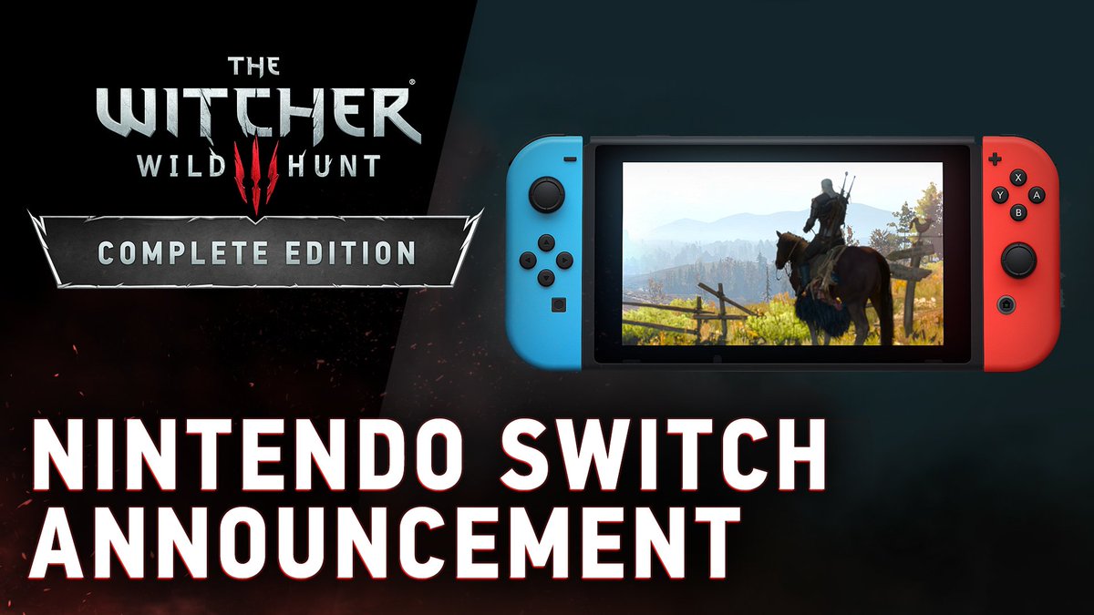 The Witcher on Twitter: "The Witcher 3: Wild Hunt Complete is coming to #NintendoSwitch in 2019! #Switcher @NintendoAmerica https://t.co/lzlvOUnHGG" / Twitter