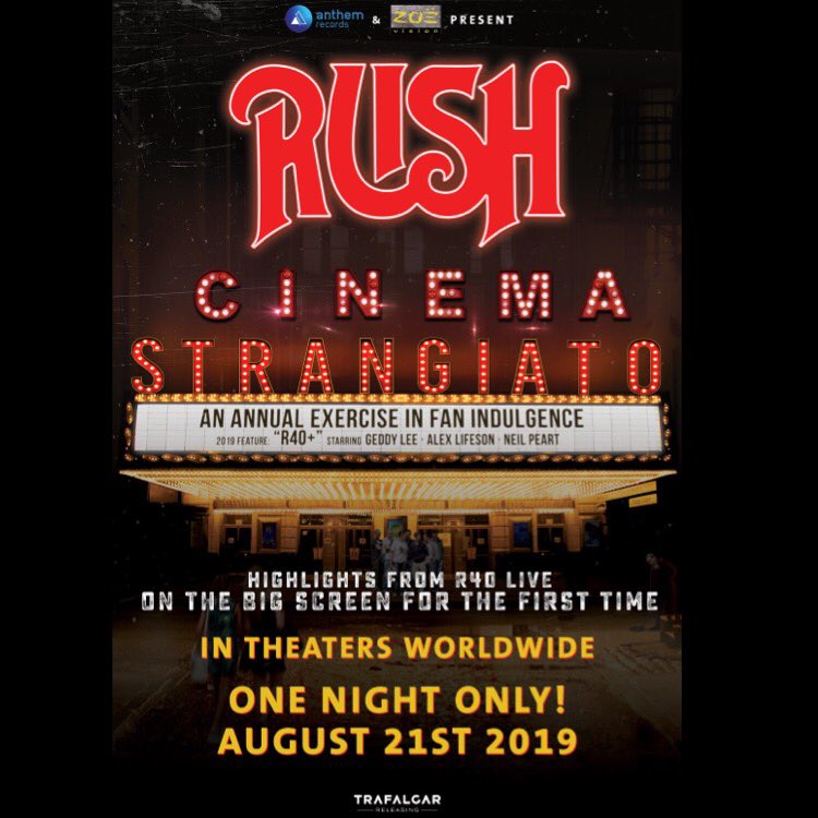CINEMA STRANGIATO - August 21 2019 — Anthem/Trafalgar bring a special look into R40 Live, new backstage footage, special guests, performances &amp; more on the big screen for Rush fans. Tix on sale June 20, details:
cinemastrangiato.com