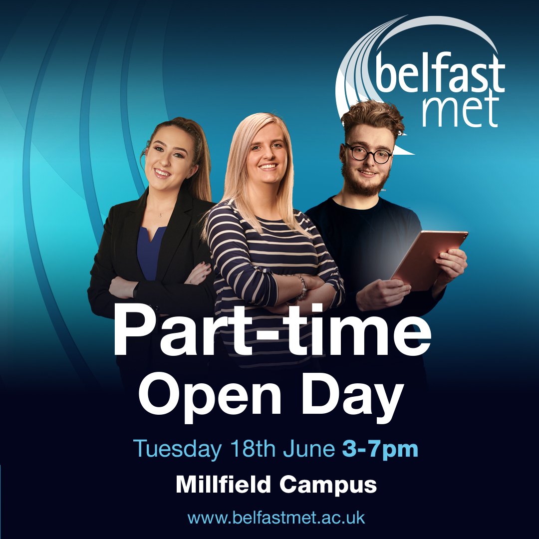 bfastmet's tweet photo. #MakeItYourTime at Belfast Met! Come along to our Part-time Open Day on 18th June from 3pm to 7pm at our Millfield Campus to find out about our fantastic range of part-time courses and get advice from our tutors.
View our courses on https://t.co/L64enKIiWN
#MakeItAtTheMet https://t.co/jduPE6kv3S