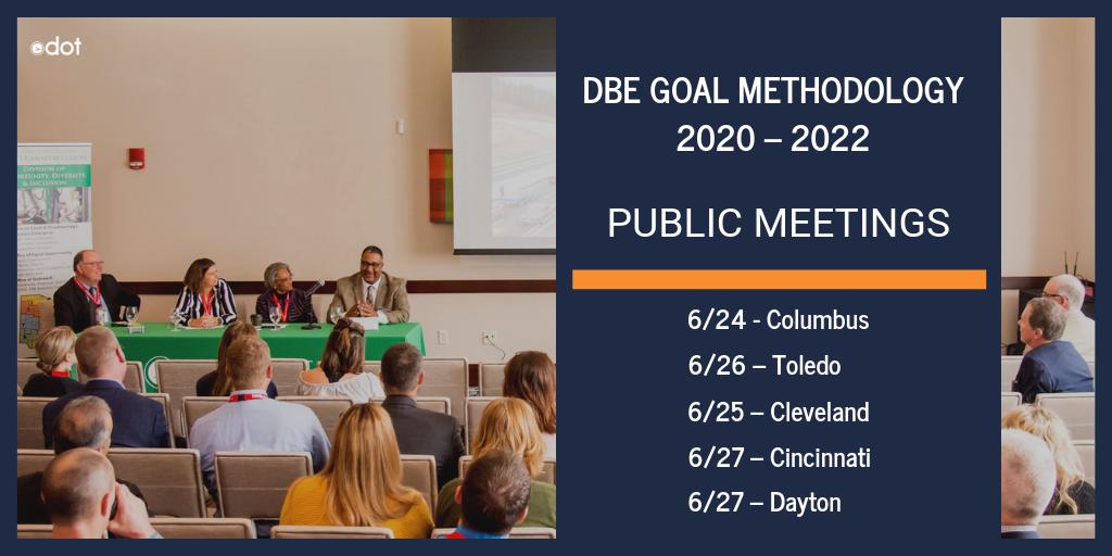 ODOT invites the consultant &amp; contractor community along with the general public to attend meetings to review &amp; comment on our proposed DBE Goal Methodology for 2020 – 2022. The first meeting is on 6/24 in Columbus! Visit the link below for meeting dates: dot.state.oh.us/Divisions/ODI/…