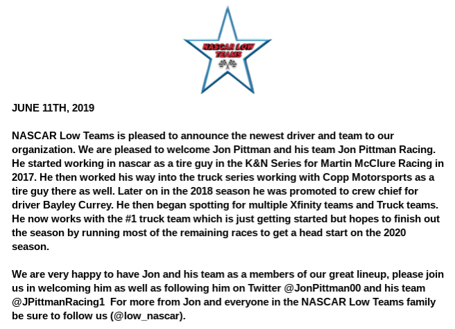 teams_low's tweet photo. NEWS:
Nascar Low Teams is proud to announce a new partnership with Jon Pittman and his team Jon Pittman Racing. Please follow @JPittmanRacing1 and @JonPittman00 For more on Jon and his team read the full release below.

@KEMMOCupSeries @low_nascar2 @SharonKarkowsk2 @Cards2P https://t.co/EpHw5pS3vV