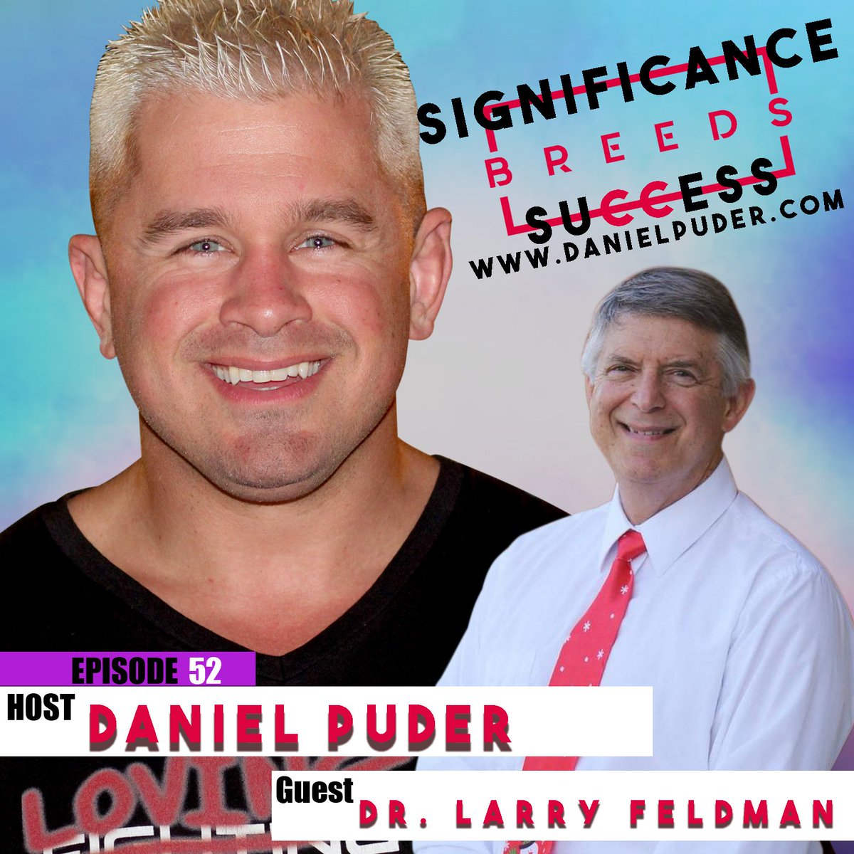 Daniel Puder | Dr. Larry Feldman | The Learning Process| #podsessions #52 The direct Link is: spreaker.com/episode/181418… the Itunes link is itunes.apple.com/us/podcast/sig…