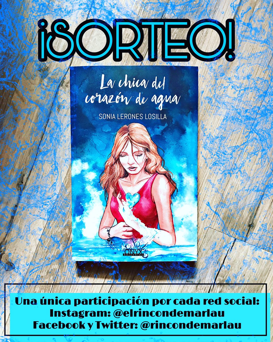 rincondemarlau's tweet photo. ¡SORTEO!(España)
1 ejemplar de “La chica del corazón de agua”. Una historia sobre amor, enfermedades mentales y amistad. 
Requisitos:
1.Seguir a @OnyxEditorial y esta cuenta. 
2.Escribir en comentarios la etiqueta: #MarlauAgua
3.Hacer RT.
Hasta 16/06 incluido🍀 
+info en foto https://t.co/aIaSzryFtH