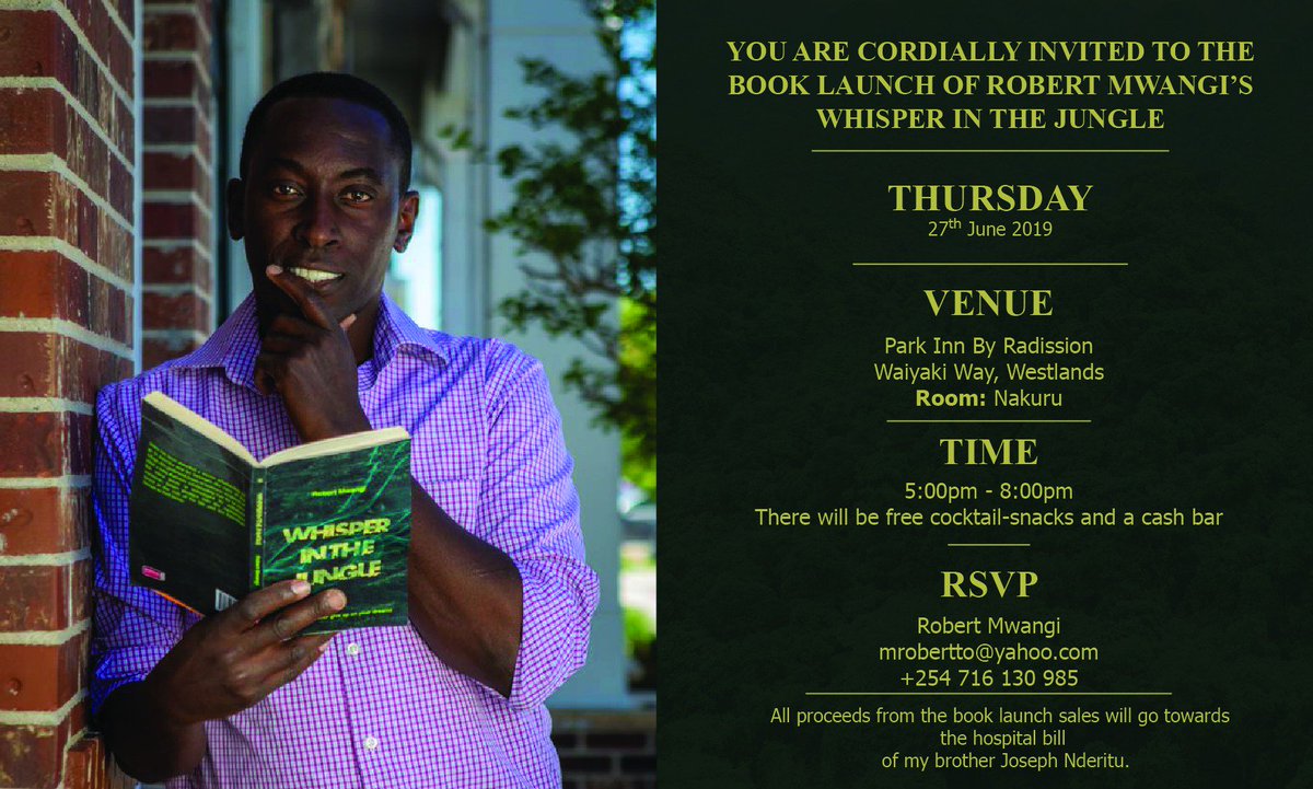 Storymoja's tweet photo. Looking forward to the launch of Whisper in the Jungle by @mrobertto at @parkinn. A book about chasing dreams by an African writer. We shall have a panel discussion, book signing a FREE cocktail and a cash bar. #AuthenticAfrican @MuthoniGarland #kenyans @theMagunga https://t.co/rS4hFypeQM
