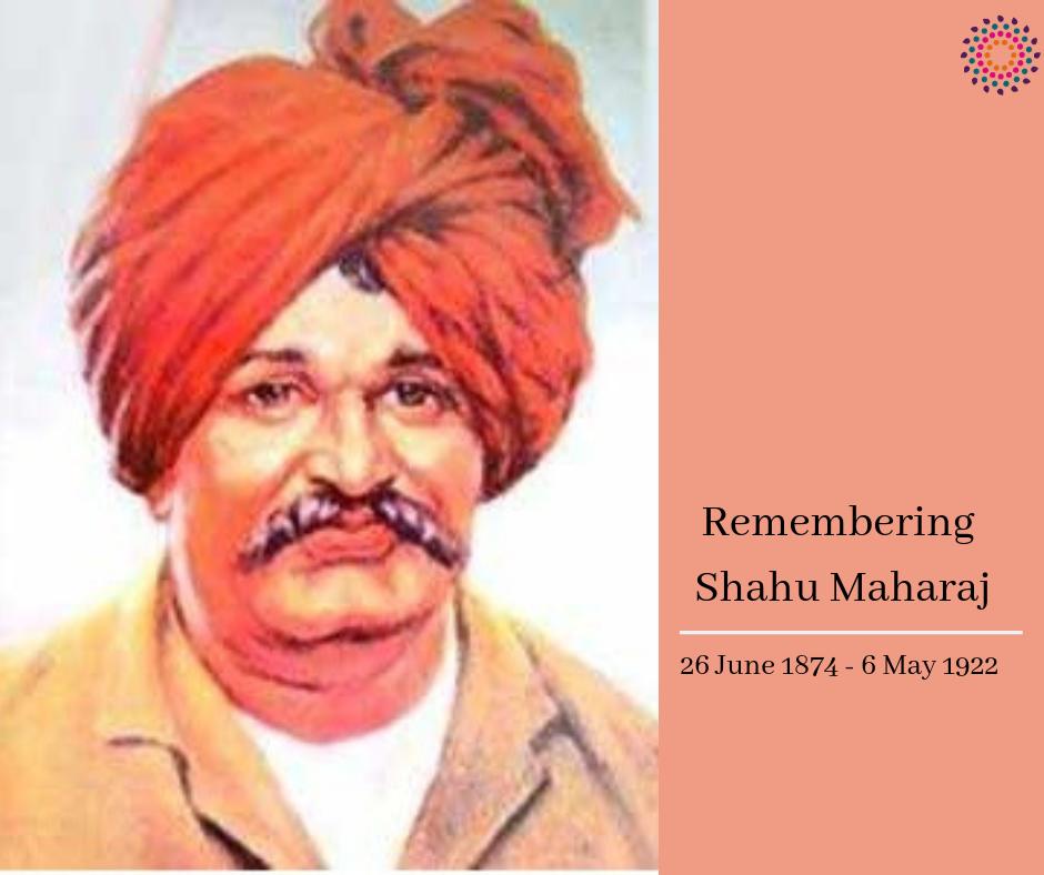 Coro India A Leader Who Advocated Earliest Affirmative Action Programs In History A Social Reformer Who Believed In Progressive Ideas Shahumaharaj Worked Relentlessly For The Cause Of The Marginalised Caste