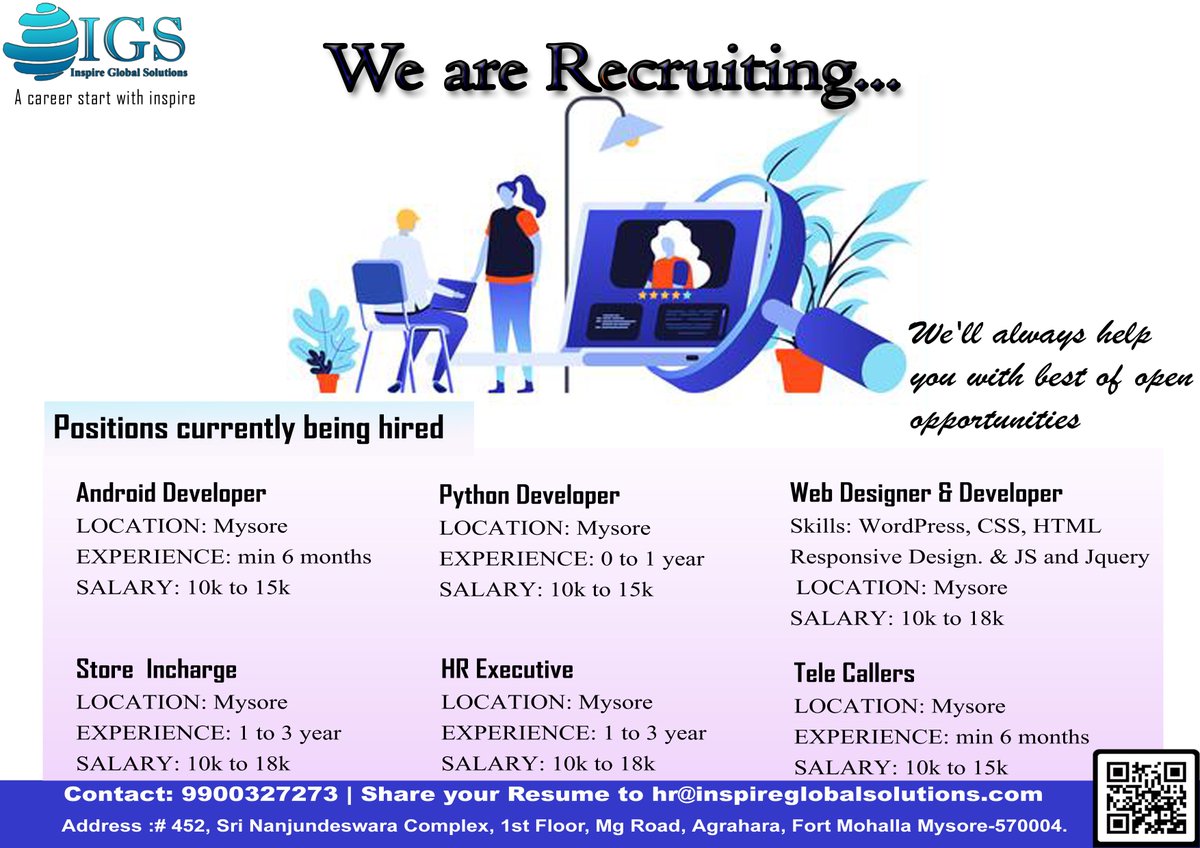 InspireGlobalS1's tweet image. #AndroidDeveloperjobs #PythonDeveloperjobs #WebDesignerDeveloperjobs #StoreInchargejobs #HRExecutivejobs #TeleCallersjobs #InspireGlobalSolutions #igsmysore #igs #hiring #recruit #recruitment #recruiting #jobsearch #careers #recruiter #career #hr #jobseekers #HiringjobsinMysore