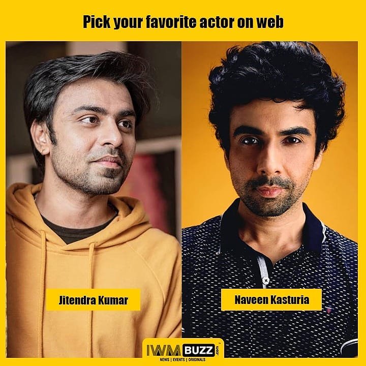 iwmbuzz's tweet photo. Pick your favorite actor on web 
A. Jitendra Kumar 
B. Naveen Kasturia 
#pickone #favorite #webactor #jitendrakumar #jittubhaiya #kotafactory #tvf #naveenkasturia #naveenbansal #tvfpitchers #thinkistan #tvfqtiyapa #web #actor #celebrity #iwmbuzz #iwmbuzzhindi
@TheViralFever https://t.co/pKEfLpYVmR
