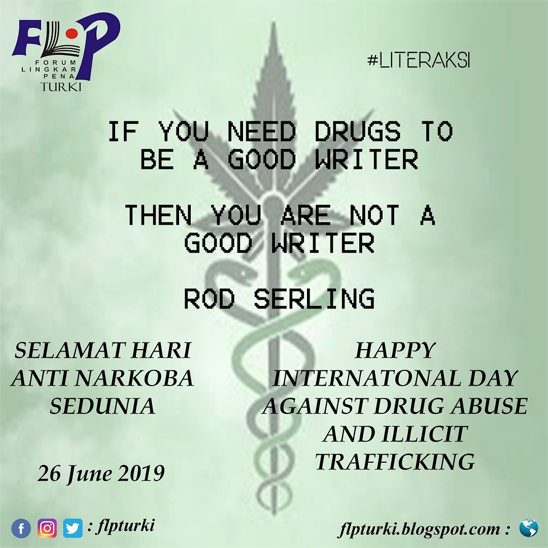 flpturki's tweet photo. "Selamat Hari Anti Narkoba Sedunia" 

#SayNoToDrugs #flpturki2019 #flp #literaksi #literasiberkeadaban #indonesia #turki https://t.co/vAI2hIgKqU