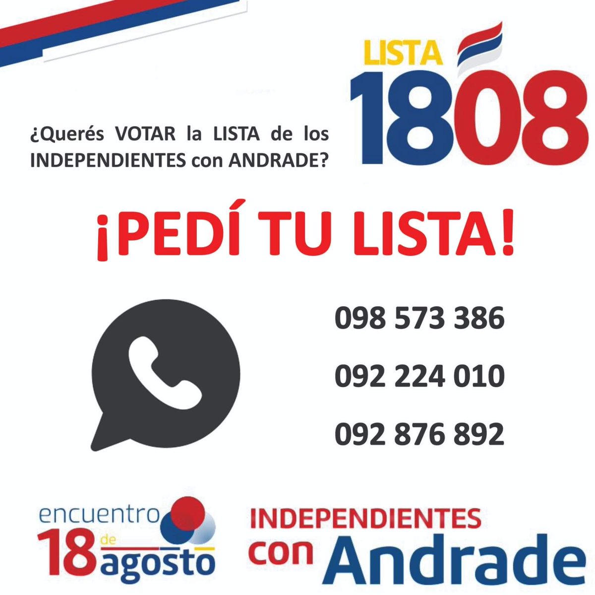 encuentro1808's tweet photo. Enviá un WhatsApp a alguno de estos números y te enviamos las listas. Vamos que quedan poquitos días!! Llevá tu lista pronta para evitar confusiones. 

Con #AndradePresidente #LaAlegríaSeráNuestra, será del pueblo.
#Encuentro18A 
#IndependientesConAndrade 
#Lista1808 https://t.co/KG1DwvgbKR