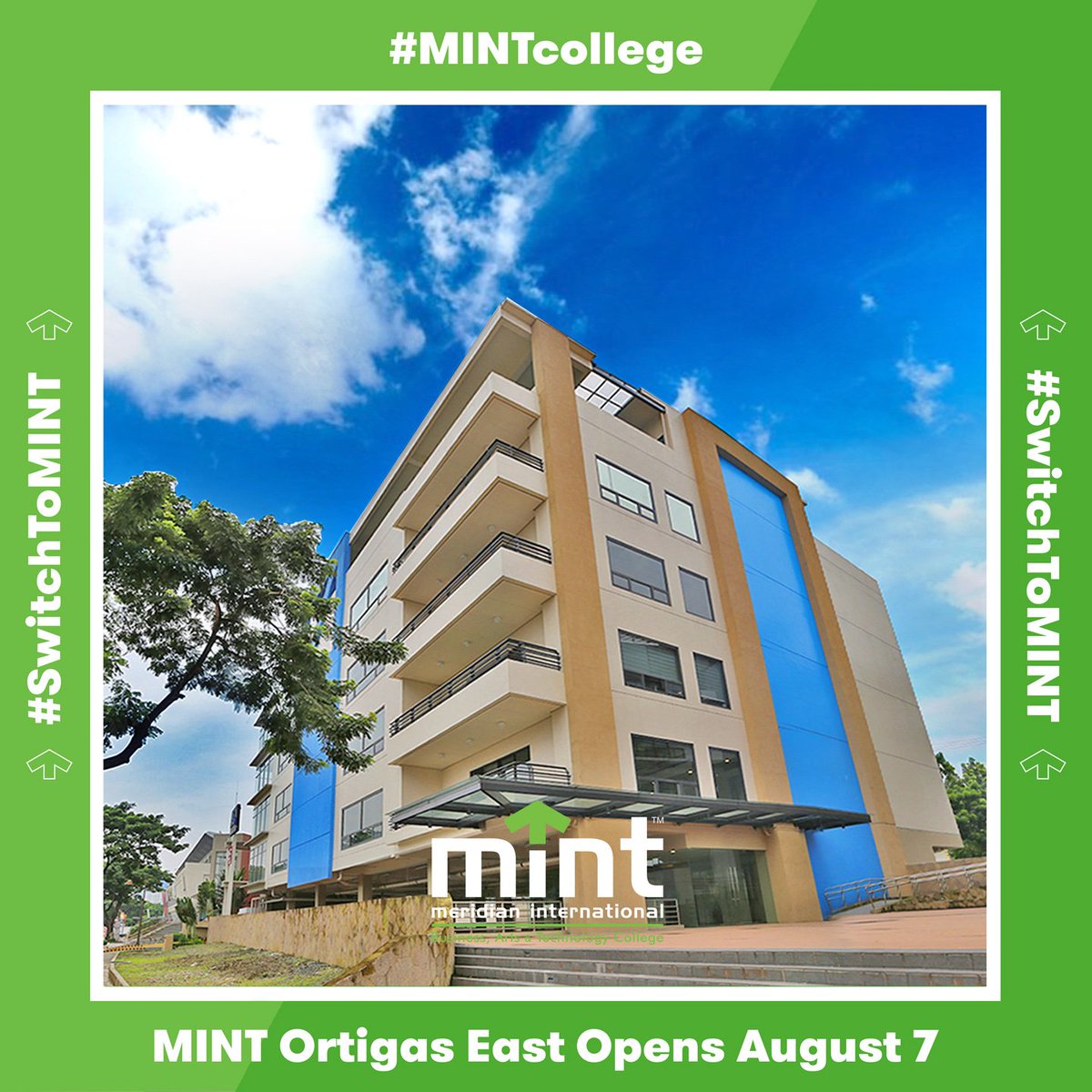 mintschool's tweet photo. A NEW CAMPUS AWAITS AT ORTIGAS EAST!

#MINTcollege will be opening its new College campus on August 7 for SY 2019-2020. We’re located at Silver City 1A Bldg., Frontera Dr., Ortigas East, Pasig City (behind Tiendesitas)! #SwitchToMINT https://t.co/f5DIyfuoh9