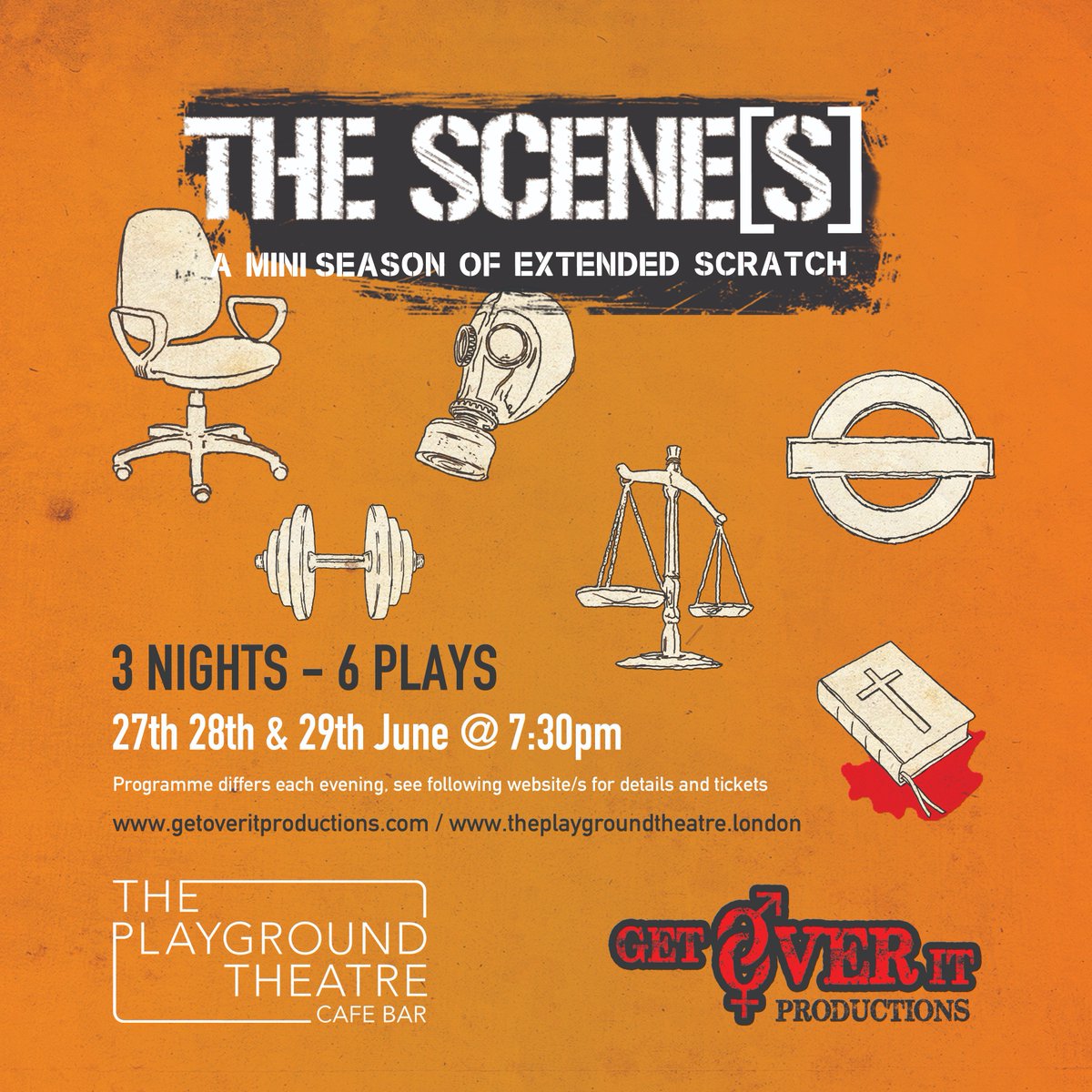 THE SCENES 27-29 June 3 nights 6 plays on at The Playground Theatre W10 6RQ