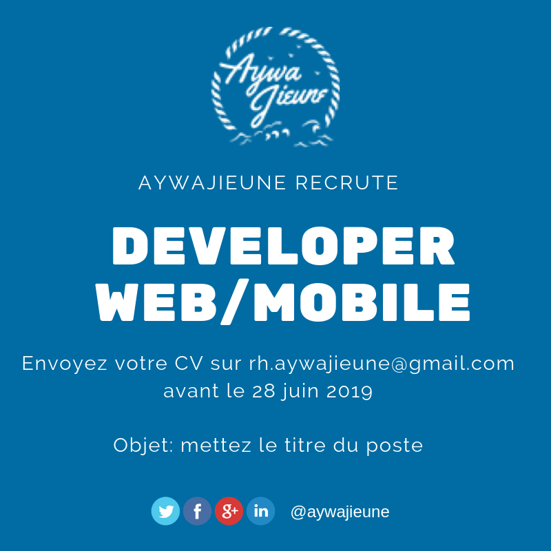 aywajieune's tweet image. Nous recherchons un #developer web/mobile et un #Business_Developer. Envoyez votre candidatures sur rh.aywajieune@gmail.com avant le 28 juin 2019 avec comme objet le titre du poste.

Merci de partager ou de nous recommander des profils.