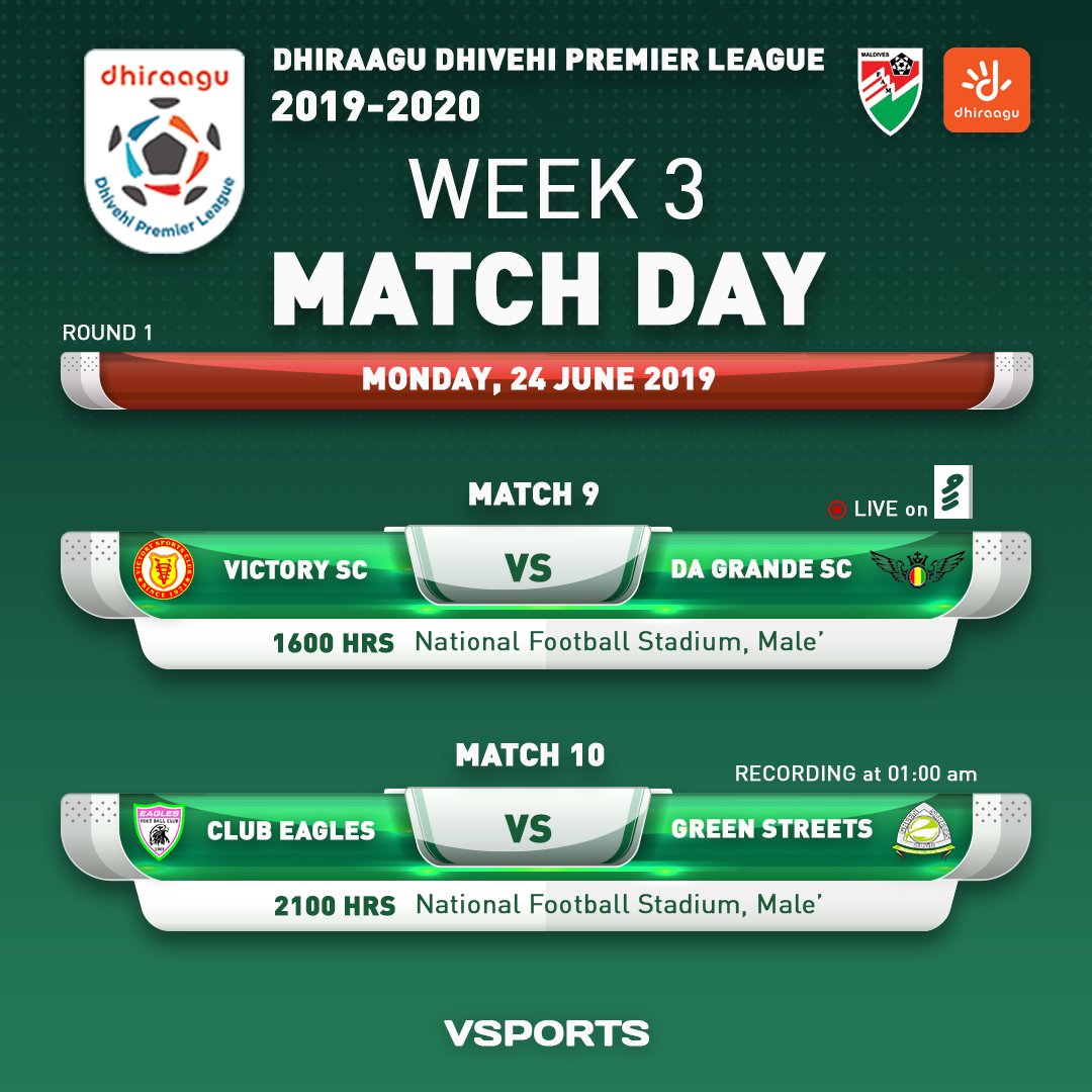 VictorySC_'s tweet photo. #DDPL 2019/2020
ROUND 1 - Week 3

Today (24Jun) | 16:00hrs | National Stadium | 
@VictorySC_ vs Da Grande SC

#Dhiraagu
#towardsfuture
@MaldivesFA 
Watch the game live on ICE TV HD (Ch 06) &amp; VTV 
#DhiraaguTV⚽️ https://t.co/eIhqk3CDs4