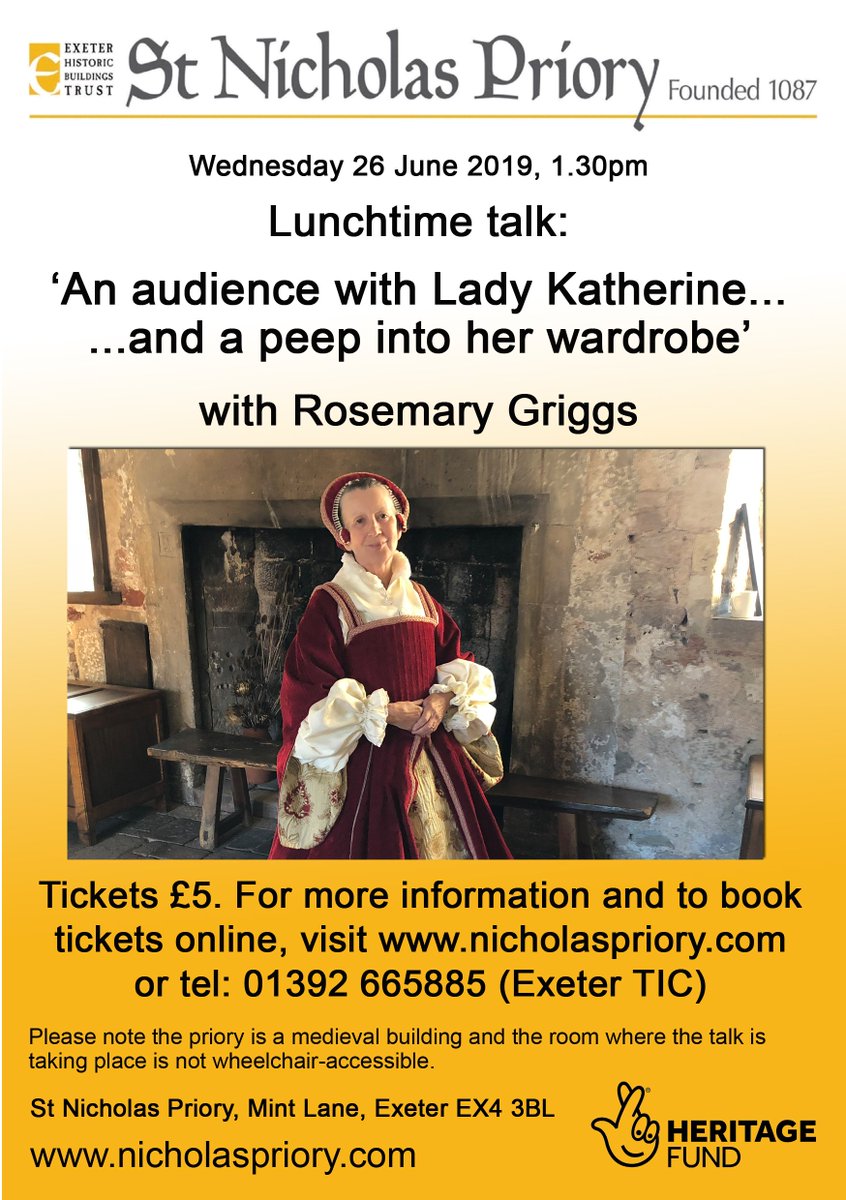 ExeterHBT's tweet image. 'An audience with Lady Katherine... and a peep into her wardrobe' A lunchtime talk with Rosemary Griggs 

St Nicholas Priory #Exeter at 1.30pm on Wednesday 26 June 

Tickets ticketsource.co.uk/whats-on/exete…