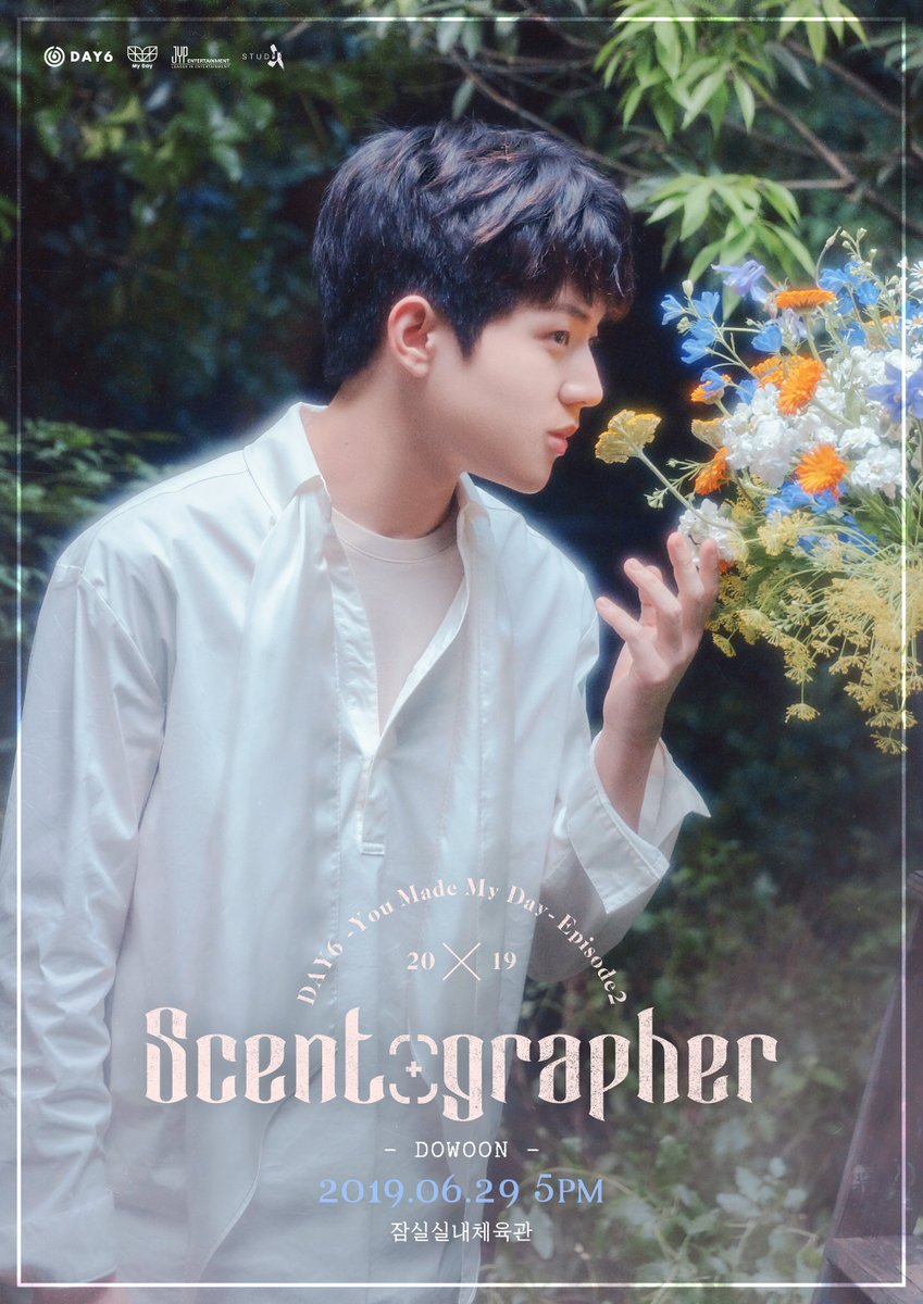 DAY6 'You Made My Day'
Ep.2 [Scentographer]🦋

☁️우리 만남 5일 전 

#DAY6 #DOWOON
#MyDay #YouMadeMyDay_Ep2
#Scentographer
