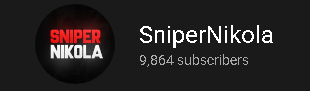 SniperNikola's tweet photo. Really closing to 10,000. What a big number it is. What a great achievement, amazing milestone. That was my one and only goal, everything past that is welcome, but this was my one and only goal. Super happy. Now lets get to 10k, and celebrate all together! #youtuber #10Ksubs #yt https://t.co/CxenRiBfNX