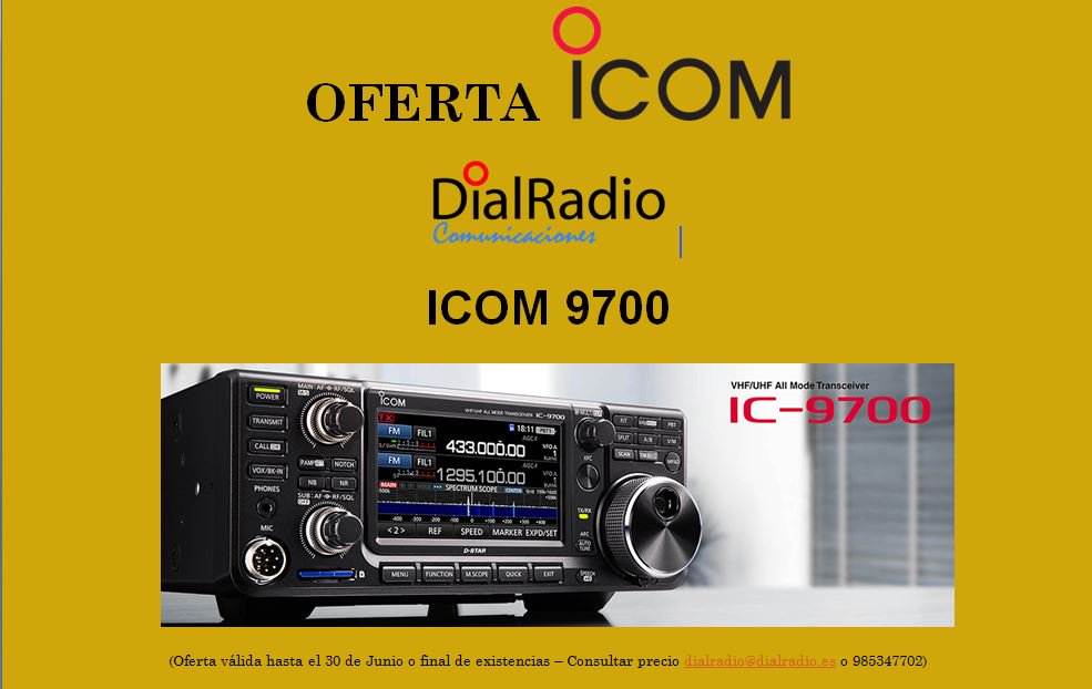 OFERTA en el ICOM IC-9700 ¡¡¡hasta fin de existencias o 30 de Junio del 2019!!! #Oferta #ICOM9700 #VHF #UHF #AM #FM #FM #SSB #CW #RTTY #DStar #ICOM #DialRadioComunicaciones #DialRadio #Gijon #radioaficion #radioaficionado  #hamradio #AmateurRadio #radioamateur #sigueme #followme