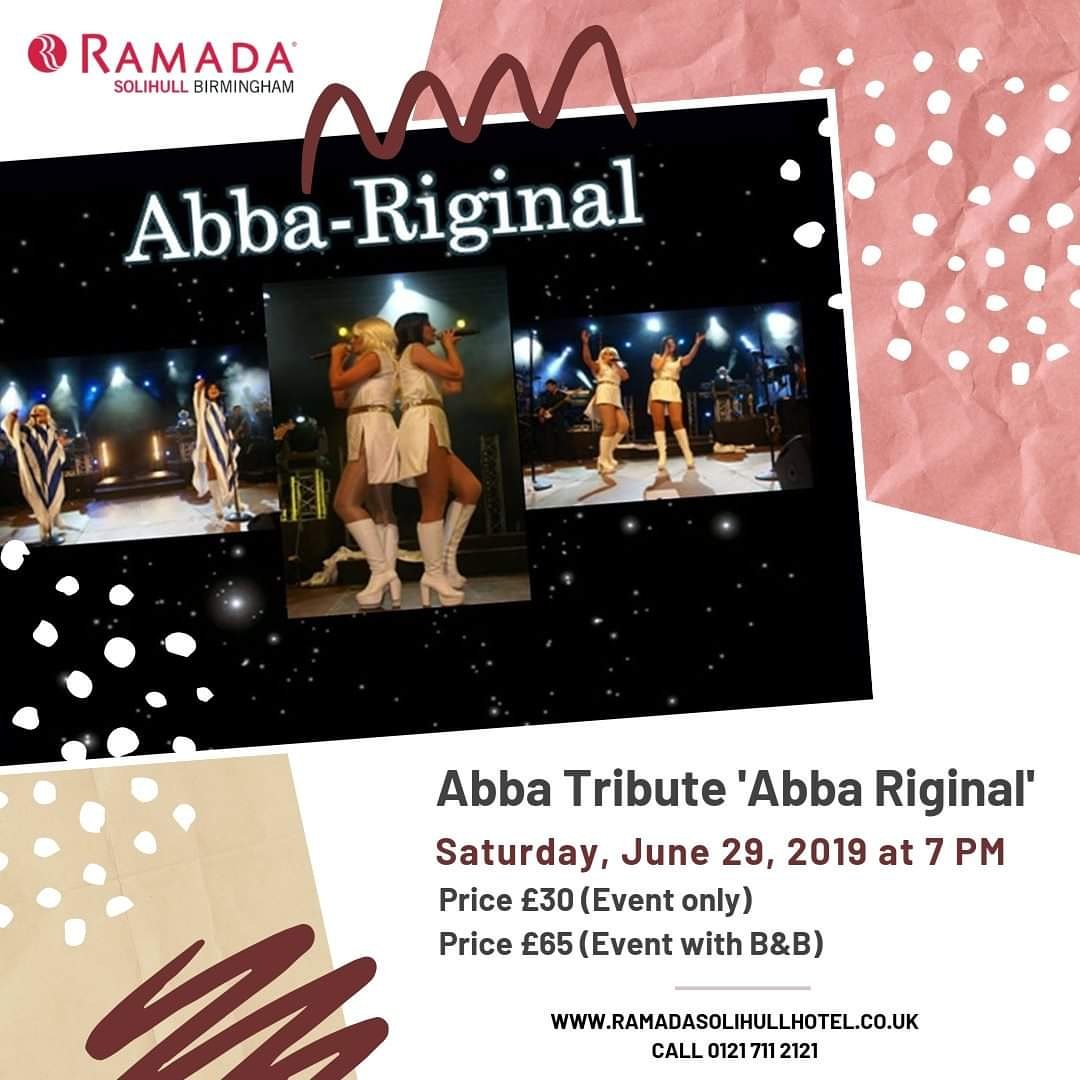 Just 4 days to go!
Date: 29th June 2019
Time: 7 pm Onwards

To book please call 0121 7112121 or email sales@ramadasolihullhotel.co.uk
#ramadasolihullhotel #abbatribute #abbariginal #solihullevents @solihullbid #solihullbid