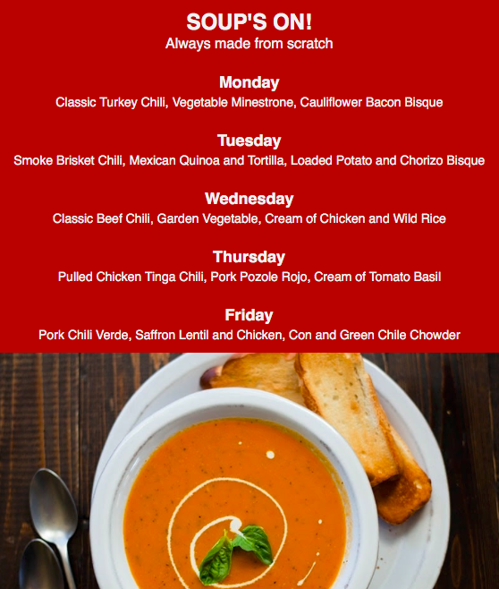 Don't forget to peek at our soups of the week!
