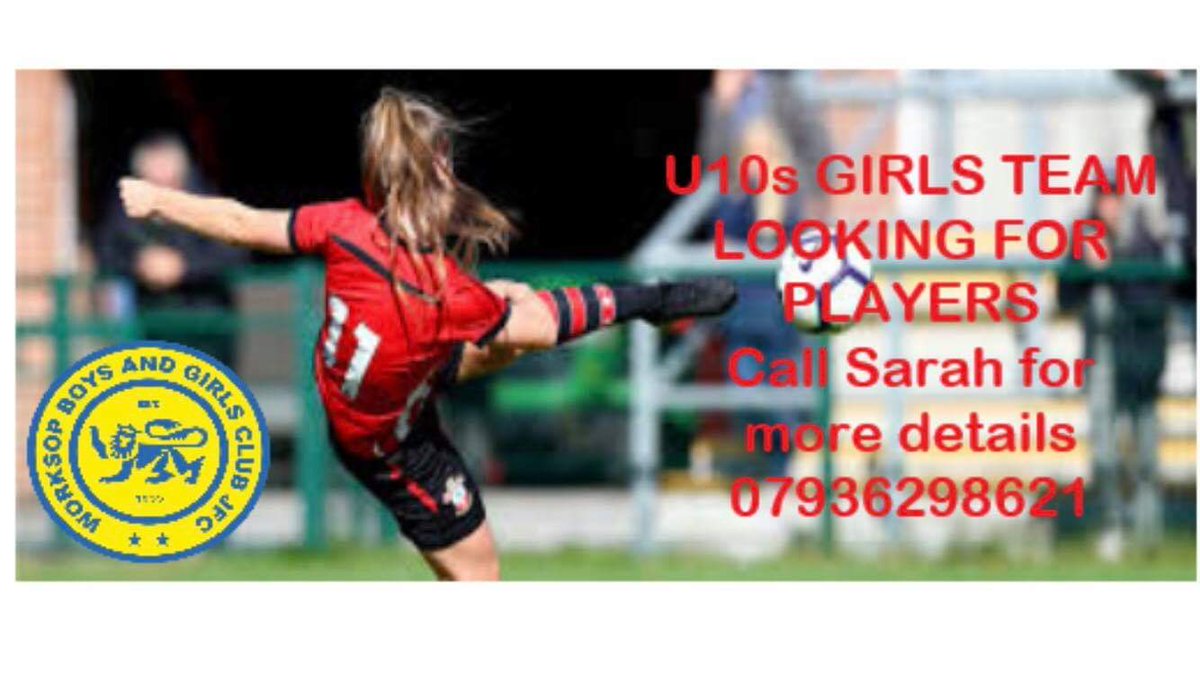 WorksopBoysClub's tweet photo. **Players required for new U10 Girls team** https://t.co/IKjqo3nxyb