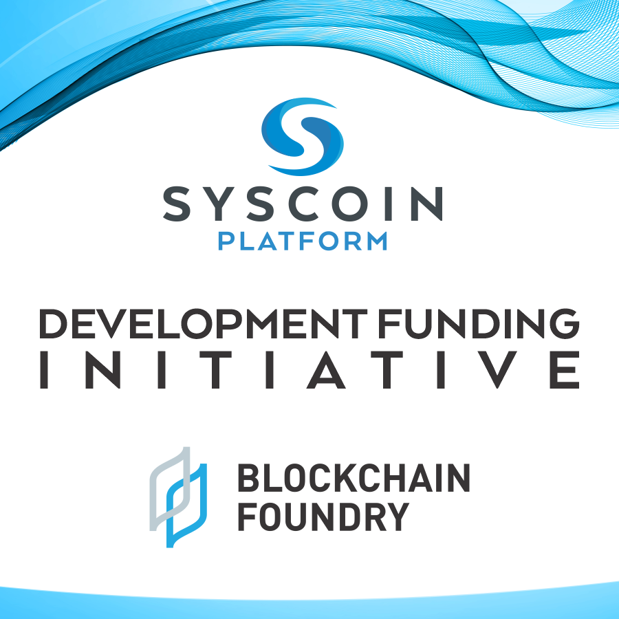 BlockFoundry's tweet photo. Our governance #proposal for the @syscoin ecosystem.
The #Syscoin Core development funding initiative:
https://t.co/72wk0yyWXM
#VOTE #Syscoin #Core #Alinement #Spark #Ethereum #Bridge #ZDAG $SYS $BCFN https://t.co/htzsuu44AV