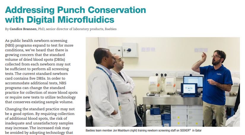 baebiesinc's tweet image. As #NewbornScreening programs expand, there is concern that the standard volume of dried blood spots collected may not be sufficient to perform all tests. Learn how Baebies&apos; #DigitalMicrofluidics addresses &apos;punch conservation&apos;. hubs.ly/H0jsGt70 as seen in @APHL Lab Matters