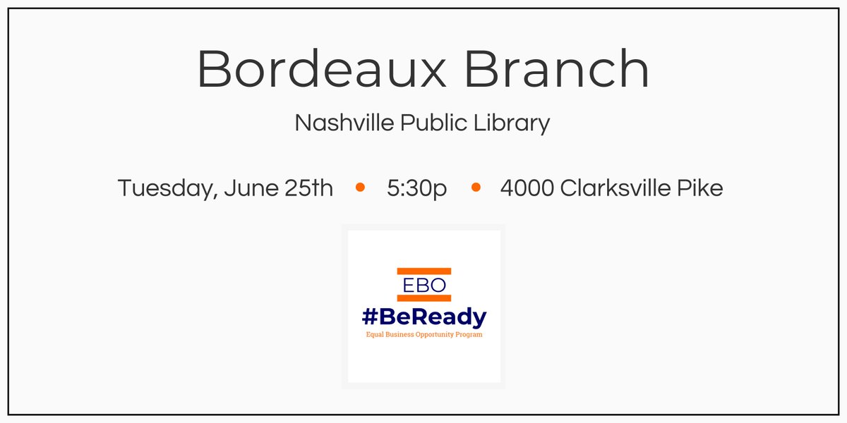 #Nashville <a href="/MetroNashville/">Metro Nashville</a> new #EBO program goes live on 7/5. 
Join us as we help you #BeReady to do business with the City of Nashville.
#SMWBE