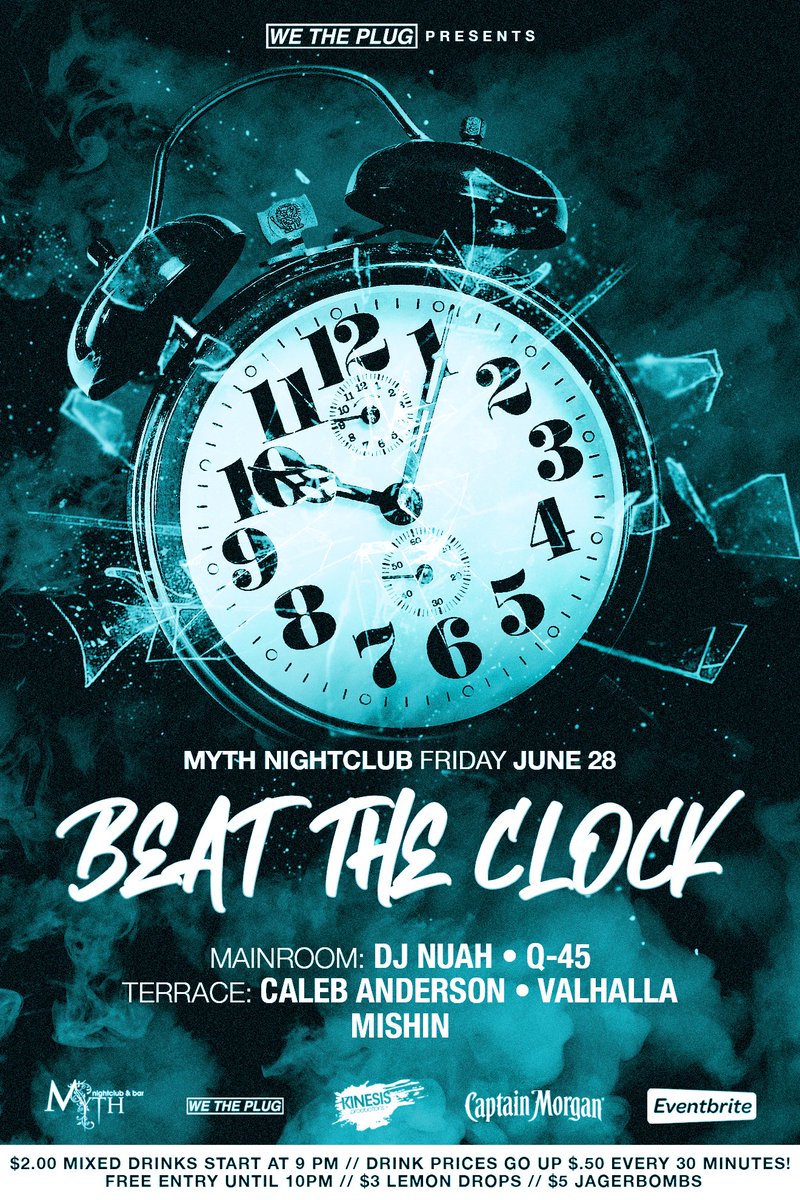 We_the_plug_'s tweet photo. OutletFridays this week is BEAT THE CLOCK! 

We The Plug Presents: Beat The Clock at @myth_element 06.28.19

#OutletFridays #WeThePlug #MythNightclub https://t.co/VZMYpyThpf