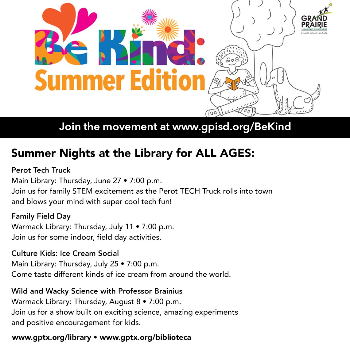 grandprairieisd's tweet photo. Don't let summer get the best of you. Spend time outdoors, reading books, trying new things and hanging out in your community. There are some great all-ages summer events happening at Grand Prairie Libraries. #BeKindSummerEdition https://t.co/Aeg0r0HY8V