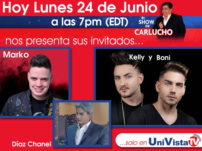 UnivistaTV's tweet photo. Esta noche en #ElShowDeCarlucho tendremos invitados de lujo, los hermanos #Boni y #Kelly, el influencer venezolano #Marko y Miguel Diaz Chanel. No se lo puede perder, justo a las 7:00 PM (EDT), solo por #UniVistaTV. #Carlucho #MijailMulkay #Pillin #RodneyJimenez #BoniKelly https://t.co/ycyGsQ1luh