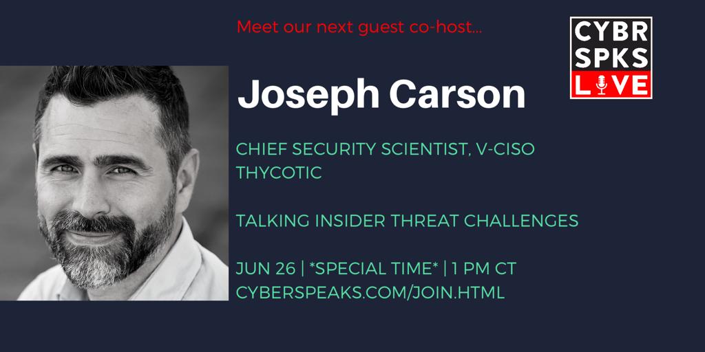 CyberSpeaksLIVE's tweet photo. Join us this week as @Thycotic's Chief Security Scientist, @joe_carson, comes on the show to talk about #InsiderThreats and #privilegeaccess. *Special Time*, Wed., June 26, 1PM CT.
Add to your calendar here: https://t.co/DtBM8yKMez
#cybersecurity #infosec #hackers https://t.co/TYiEqCJkoG