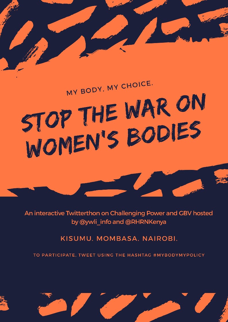 ywli_info's tweet image. #MyBodyMypolicy challenge power &amp;amp; structural inequalities perpetuating GBV &amp;amp; indv, social, systemic, institutional change 4 health &amp;amp; rights @RHRNKenya @CSA_Kenya @rhnkorg @NAYAKenya @Yasleaders @Radically_Queer @MvValarie @shyleengalbona4 @oeditar @rachaelmwiks @nyarwekC