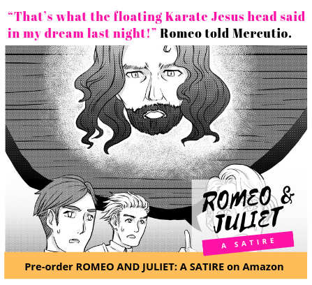 rjsatire's tweet photo. Is #Karate #Jesus the most surprising character in the amusingly re-visited #mashup version of #Shakespeare's #ROMEOANDJULIET? See for yourself at https://t.co/1AVjJSPLyo! https://t.co/3WIthHq6WE