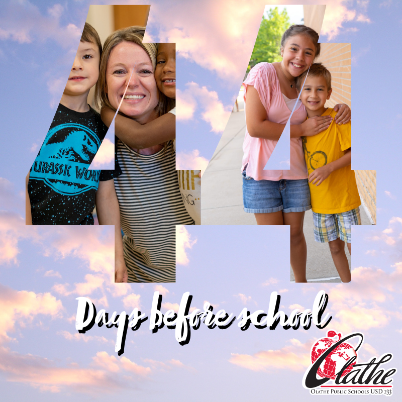 We have 4⃣4⃣ days until our first half day of school on August 14. We can't wait to see all of our students again!

#MyOlatheSchools🍎