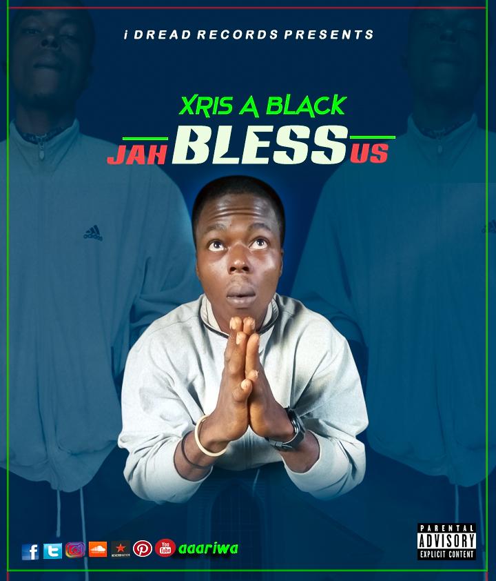 Jah Bless Us mp3 drops!! 

soundcloud.com/aaariwa/jah-bl…

reverbnation.com/xrisablack/son…

trendsoflegends.com/2019/01/music-…