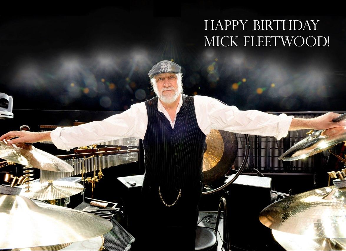 Happy Birthday Mick Fleetwood ! 