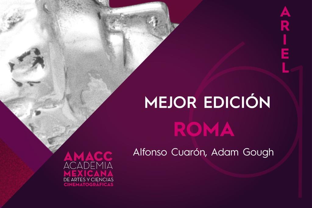 AcademiaCineMx's tweet photo. Y el #Ariel2019 a la Mejor Edición lo recibe @alfonsocuaron y Adam Gough por ROMA. https://t.co/Kkwkuj0MrH