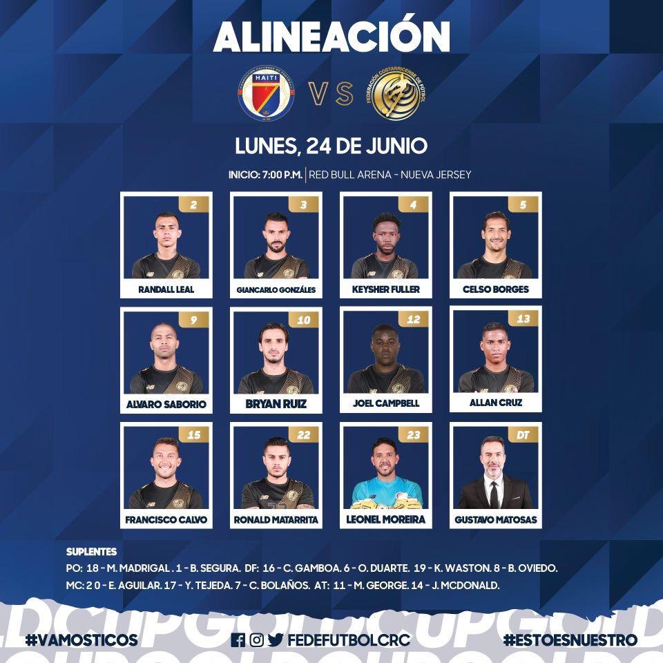 ESPN Deportes Radio (@espndradio) on Twitter photo Así sale la Selección Nacional de Costa Rica para enfrentar a Haití en la lucha por el liderato de su grupo en Copa Oro.
Son siete los cambios con respecto a la alineación titular del juego anterior.
Vía <a href="/Stephaniefutcr/">Stephanie Chaverri C</a> Así sale la Selección Nacional de Costa Rica para enfrentar a Haití en la lucha por el liderato de su grupo en Copa Oro.
Son siete los cambios con respecto a la alineación titular del juego anterior.
Vía <a href="/Stephaniefutcr/">Stephanie Chaverri C</a>