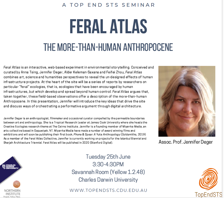 inspiringNT's tweet photo. Seminar on today by @TopEndSTS on the Feral Atlas an interactive, web-based experiment in environmental storytelling
Talk by Assoc. Prof. Jennifer Deger.
3:30 - 4:30pm Savannah Room Y1.2.48 @CDUni
#InspiredNT #scicomm #TopEndSTS #STEM @cdu_ni https://t.co/3boTVRFfW6