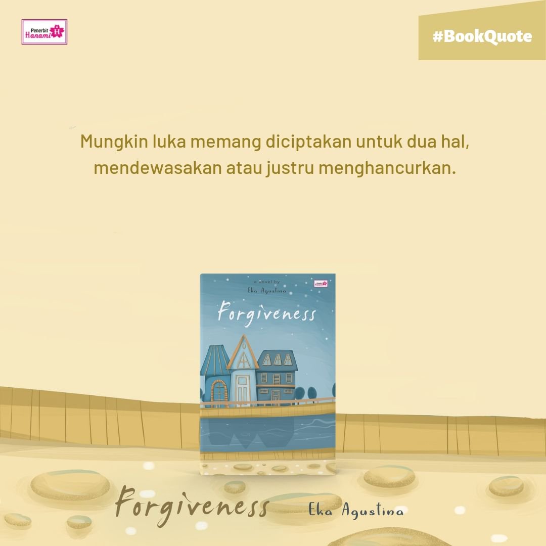 PenerbitHanami's tweet photo. Judul: Forgiveness⁣
Penulis: Eka Agustina⁣
Kategori: Novel⁣
Harga: Rp 89.000⁣
⁣
Info detail kunjungi: https://t.co/7yrhaIfPgL https://t.co/HKI2ADqzZJ