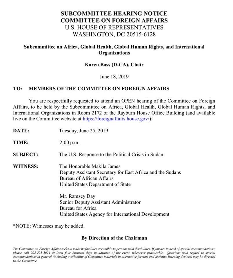 ستقام غداً الثلاثاء باذن الله جلسه استماع  
مفتوحة للجنة الشؤون الخارجية بمجلس النواب الامريكي بعنوان استجابة الولايات المتحدة الامريكية للازمة السياسية في السودان