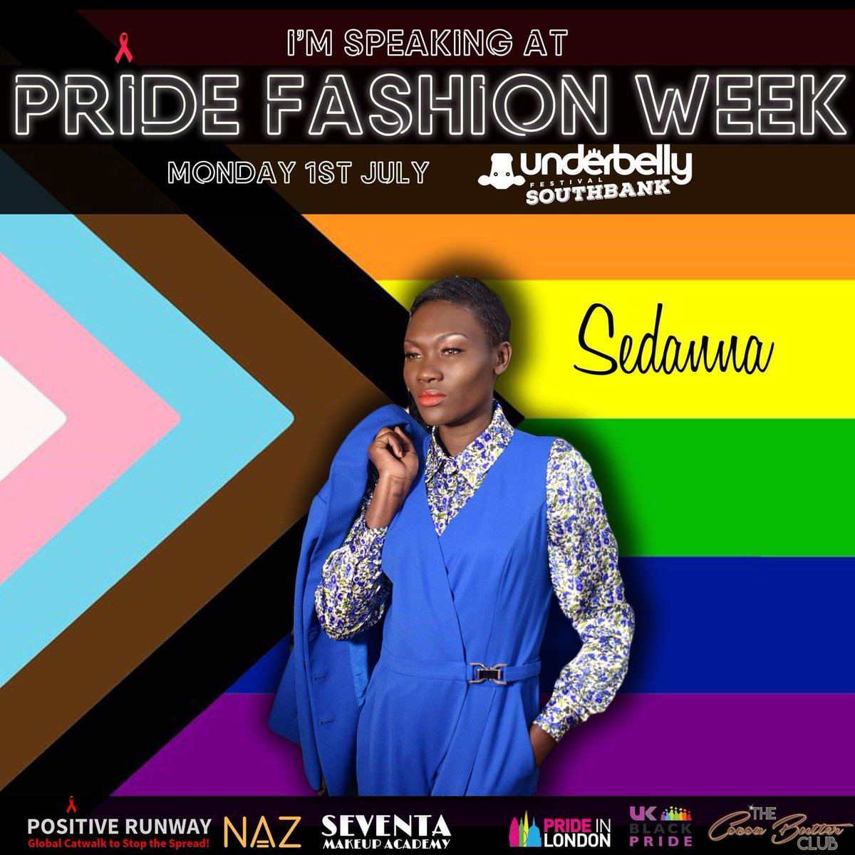 The incredibly gorgeous   Sedanna will walk for us at #pride #FashionWeek  by <a href="/PositiveRunway/">PositiveRunway</a>  on Monday 1st July 2019. Tickets at: bit.ly/2IHSOVO
#PrideMonth #pridejubilee <a href="/LondonFashion/">London Fashion</a> <a href="/LondonFashionWk/">London Fashion Week</a> #models #fashion #underbelly #southbank @thecocoabutterclub