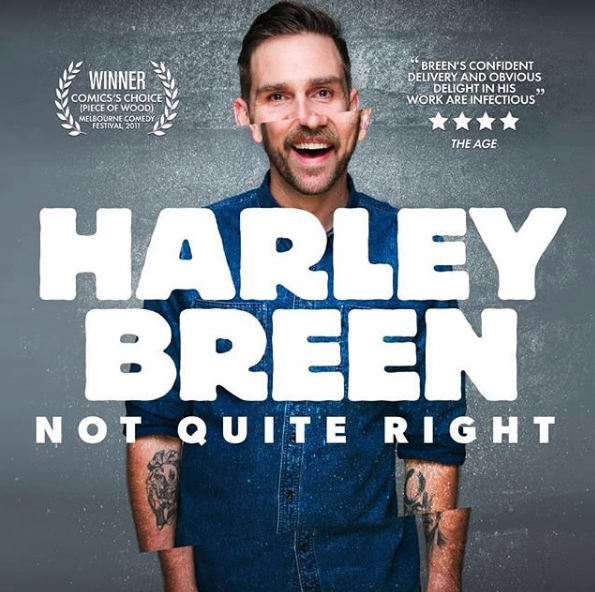 Buxstock's tweet photo. Harley Breen is set to return to the stage with his new show 'Not Quite Right'. 

The first show will be in Sydney on the 9th of August with more dates and cities to be announced! Get your tickets here: https://t.co/gsKkvEKT4u https://t.co/qnir0HBW2g