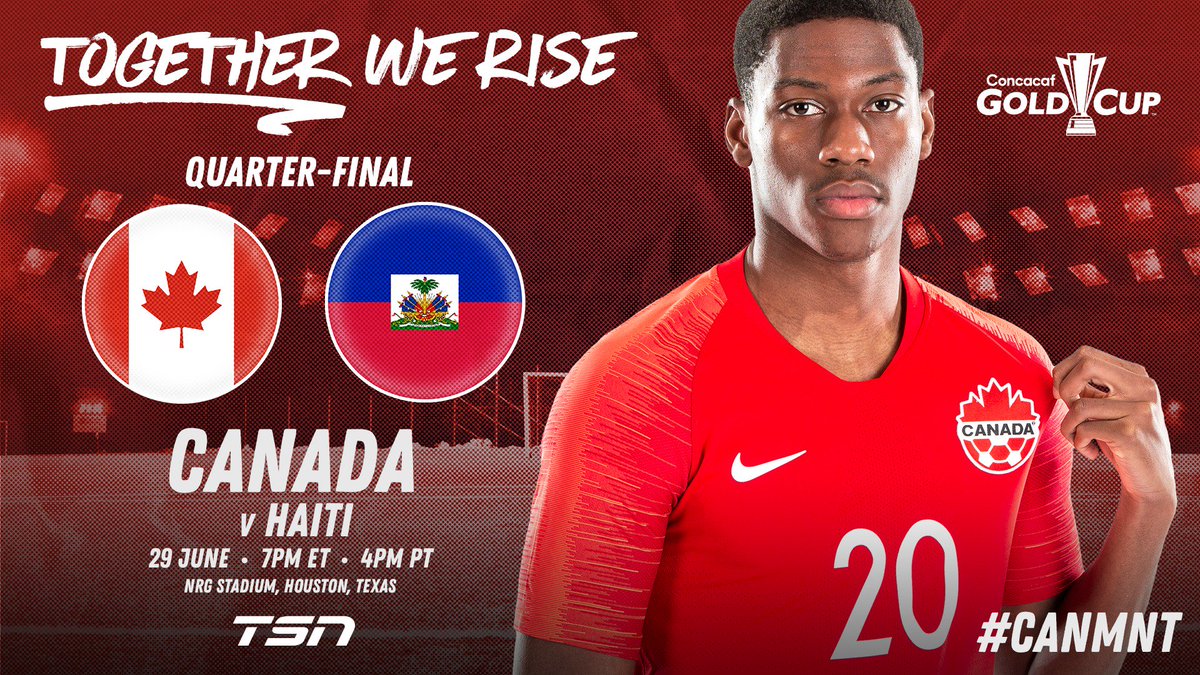 CanadaSoccerEN's tweet photo. Quarter-final match-up set. 

Canada 🇨🇦 v Haiti 🇭🇹 

Saturday in Houston, TX. 

#CANMNT #GoldCup2019 https://t.co/Ste4r3qhBg