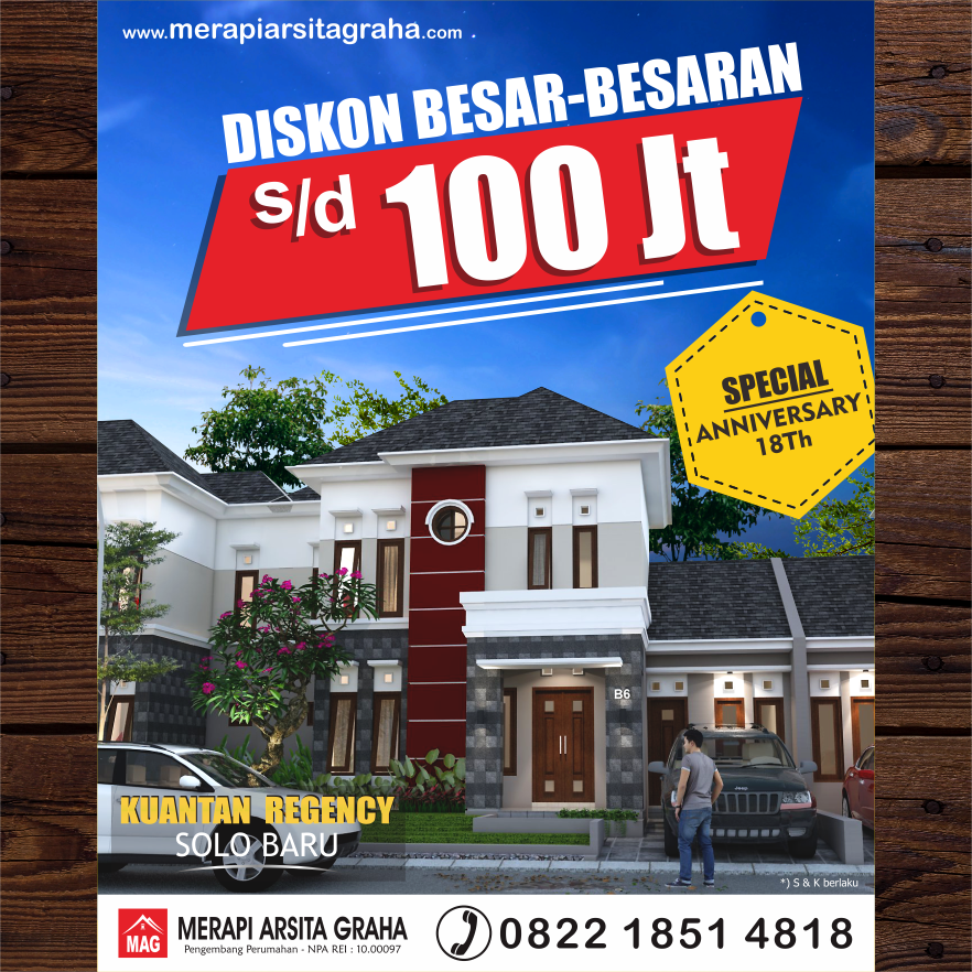 merapiarsita's tweet photo. Special Anniversary 18th. Dapatkan diskon s.d. 100 Jt setiap pembelian unit rumah di Perumahan Kuantan Regency Solo Baru. #rumah #rumahminimalis #rumahidaman #rumah123 #jualrumah  #carirumah #property #rumahcom #rumahsyariah #rumahmodern #rumahbagus #dijualrumah  #rumahdijual https://t.co/6TLMbeKCnK