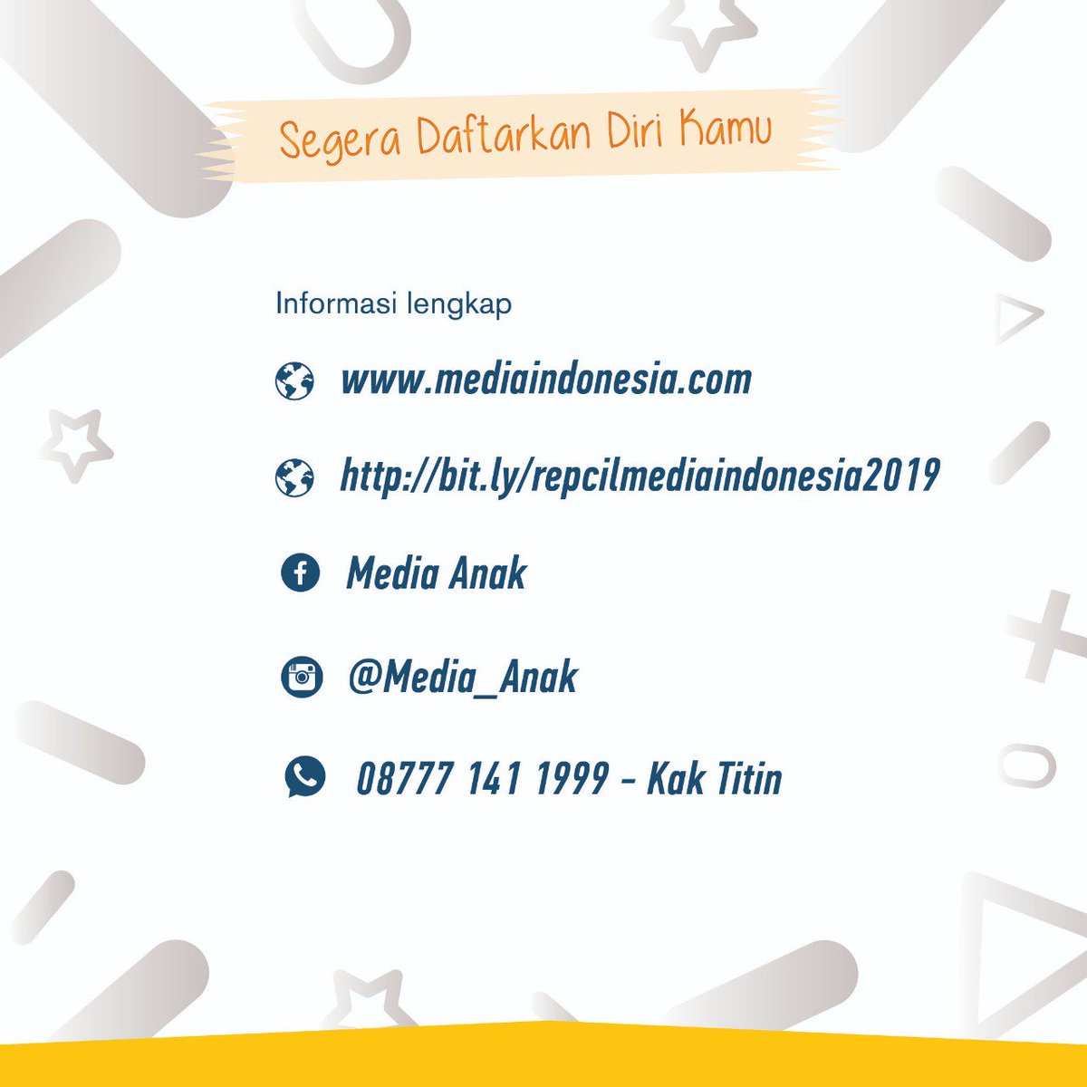 Daftarkan putra-putri Anda menjadi Peserta Reporter Cilik Media Indonesia 2019 "Aku Anak Indonesia" angkatan ke-14, bersama Kementerian Kesehatan RI (<a href="/KemenkesRI/">Kementerian Kesehatan RI</a>).

Baca informasi selengkapnya pada gambar berikut. #RepcilMI2019 #mediaindonesia
