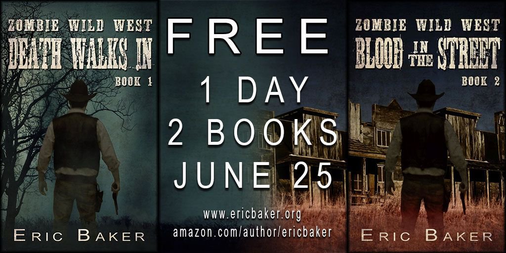 ericbaker's tweet photo. ZombieWildWest Books 1 &amp; 2 are FREE today!
.
.
.
.
#ericbaker #zombiewildwest #love #follow #summer #me #friends #zombie #zombies #undead #horror #thewalkingdead #twd #ftwd #zombieapocalypse #zombiebook #writersofinstagram #newbooks #selfpublishing #bookstoread #readthisbook https://t.co/8PjOy3TnxN