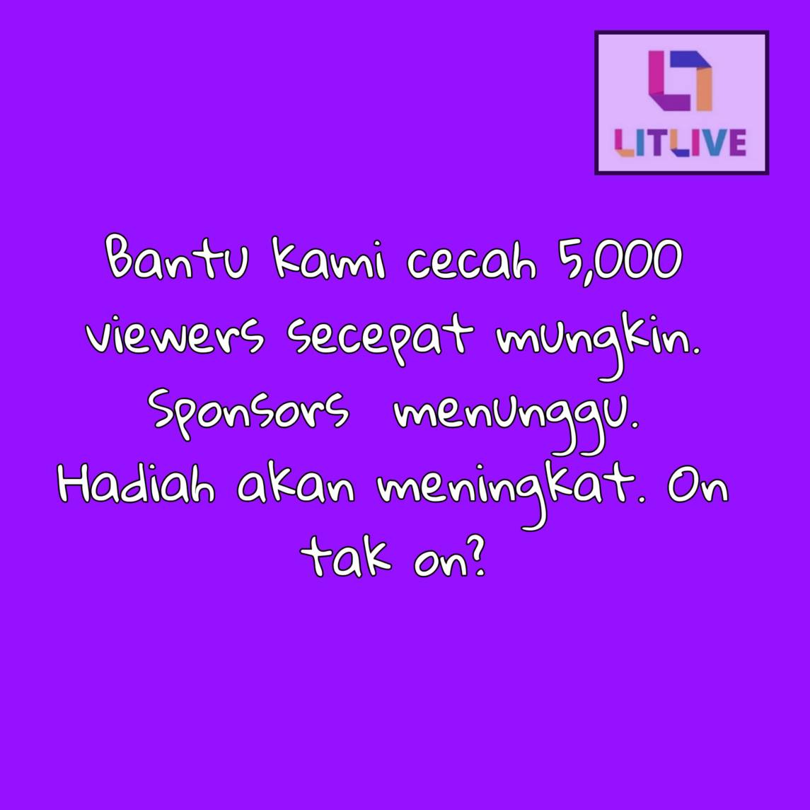 litlivenow's tweet photo. Tanpa sokongan LitLivers, macam mana kami nak go on? Jom gerakkan kaum kerabat anda, kita cari angka 5!

On tak on?

Isnin hingga Jumaat 9.30 malam. Jawab 10 soalan dan menang hadiah wang tunai sehingga RM2,000! Jom https://t.co/7pwc8KdLti https://t.co/mmLtCPCGji